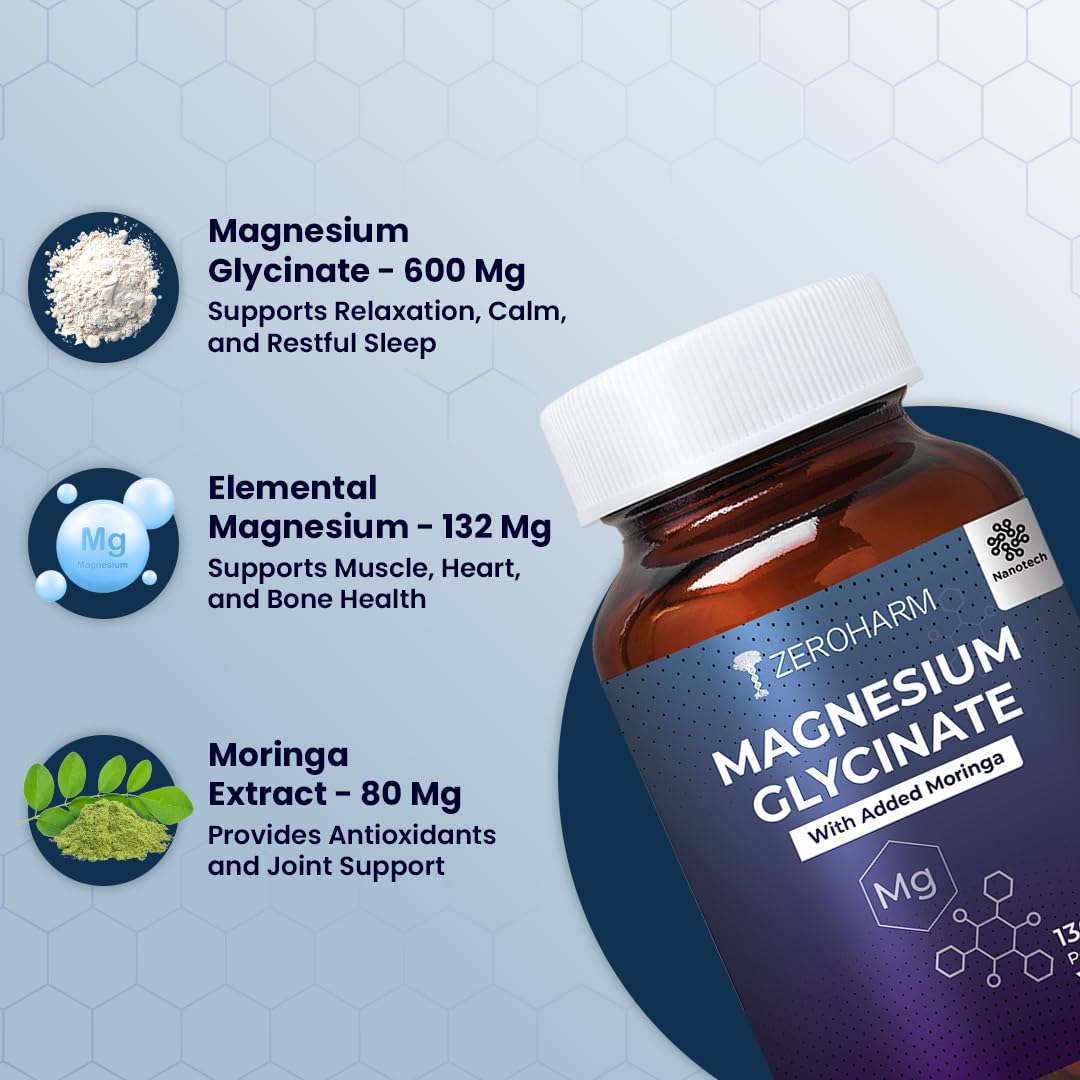 Magnesium Glycinate + Moringa Extract | 1360 mg Per Serving | Muscle, Sleep Support | Promotes Joint Mobility | No Additives, Preservatives for Men & Women | Nano Formulated 60 Capsules By ZEROHARM