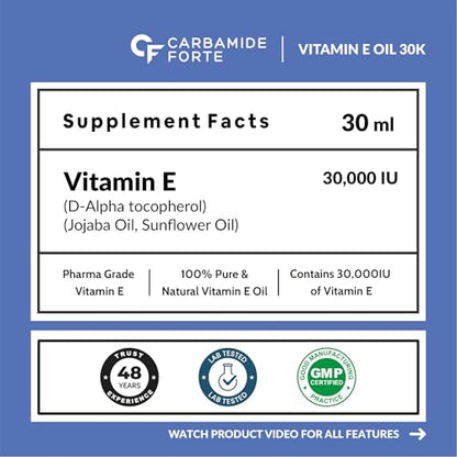 Carbamide Forte Vitamin E Oil 30000 IU - 100% Natural Vitamin E Oil - Pharma Grade & Tested for Purity - 30ml