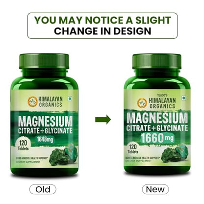 Vlado’s Himalayan Organics Magnesium Citrate + Glycinate + Oxide Complex 1660 mg Supplement For Men And Women | Boost Heart, Nerve & Muscle Health | Good For Strong Bones | Maintain Sugar Level - 120 Vegetarian Tablets
