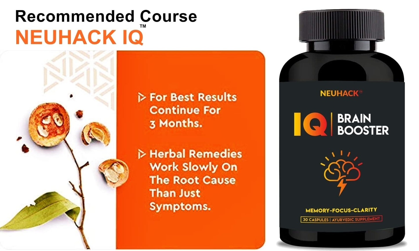 Neuhack IQ Brain Booster Memory Support Supplement with Brahmi, Ashwagandha, Shatavari & Jatamansi Ayurvedic - 30 Capsules
