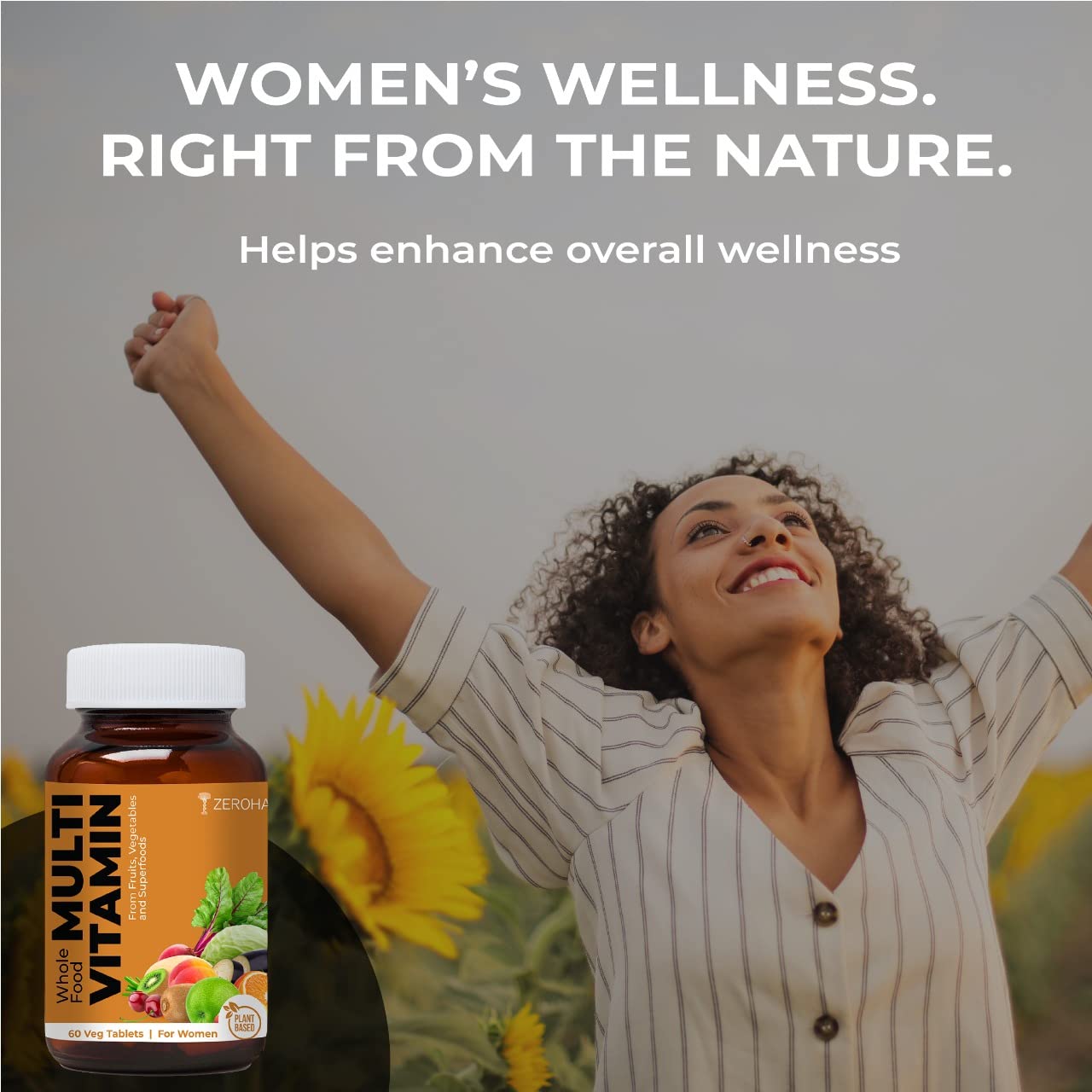 ZEROHARM Whole Food Multivitamin | Women Multivitamin & Multimineral | Vitamin A, C, D, Folic acid, Biotin | Iron, Magnesium, Zinc, Potassium | Skin, energy & immunity, mood & bones