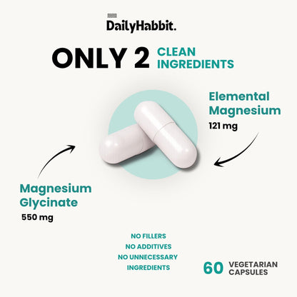 DailyHabbit Magnesium Glycinate 550 mg Capsules | High Absorption Magnesium for Sleep, Muscle Recovery & Stress Support | 60 Vegetarian Capsules | 2 Months Supply