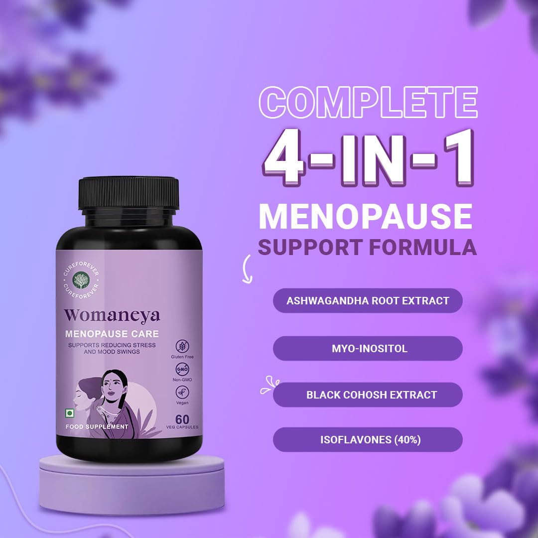 CUREFOREVER Womaneya Menopause Supplements for Women | Hormonal Balance, Hot Flashes & Mood Support | With Ashwagandha, Myo-Inositol, Black Cohosh & Isoflavones | 60 Veg Capsules
