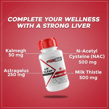 Pharmgrade LIV Clean Liver Detox With Milk Thistle 500mg | N- Acetyl Cysteine (NAC) 500mg | Pumpkin Seed Extract 100mg | L-Ornithine Aspartate 50mg | Kalmegh 50mg | Dandelion 50mg For Overall Liver Protection