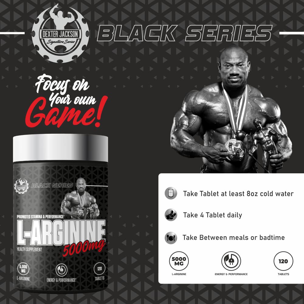 Dexter Jackson Signature Series Black Series L-Arginine - 5000Mg | Health Supplement | 30 Servings, 120 Tablets