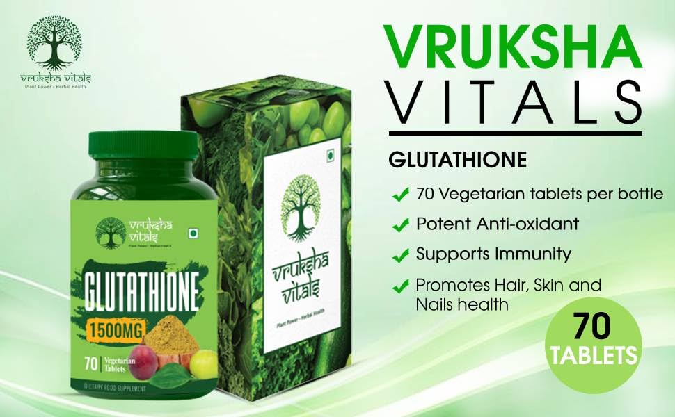 Vruksha Vitals Glutathione 1500 mg - 70 Tablets with Vitamin C and Milk Thistle, Amla & Grapeseed Extracts (Plant based Capsules Supplement)