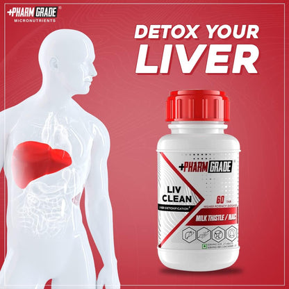 Pharmgrade LIV Clean Liver Detox With Milk Thistle 500mg | N- Acetyl Cysteine (NAC) 500mg | Pumpkin Seed Extract 100mg | L-Ornithine Aspartate 50mg | Kalmegh 50mg | Dandelion 50mg For Overall Liver Protection