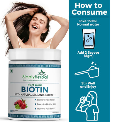 Simply Herbal Natural Biotin Powder Vitamin B7 Supplement with Sesbania Agati, Keratin, Bamboo Shoot Extract, Pomegranate and Amla for Stronger Shiner Hair & Healthier Skin for Men & Women – 150 gm