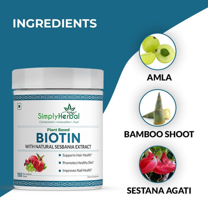 Simply Herbal Natural Biotin Powder Vitamin B7 Supplement with Sesbania Agati, Keratin, Bamboo Shoot Extract, Pomegranate and Amla for Stronger Shiner Hair & Healthier Skin for Men & Women – 150 gm