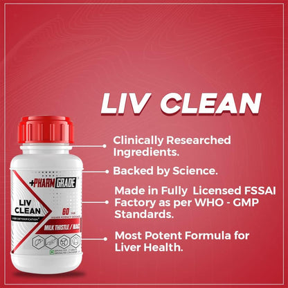Pharmgrade LIV Clean Liver Detox With Milk Thistle 500mg | N- Acetyl Cysteine (NAC) 500mg | Pumpkin Seed Extract 100mg | L-Ornithine Aspartate 50mg | Kalmegh 50mg | Dandelion 50mg For Overall Liver Protection