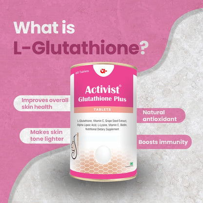 Activist - Glutathione plus Tablet | Glutathione, Vitamin C, Vitamin E & Biotin Tablet | Nutritional Dietary Supplement (10 Tablets x 3)