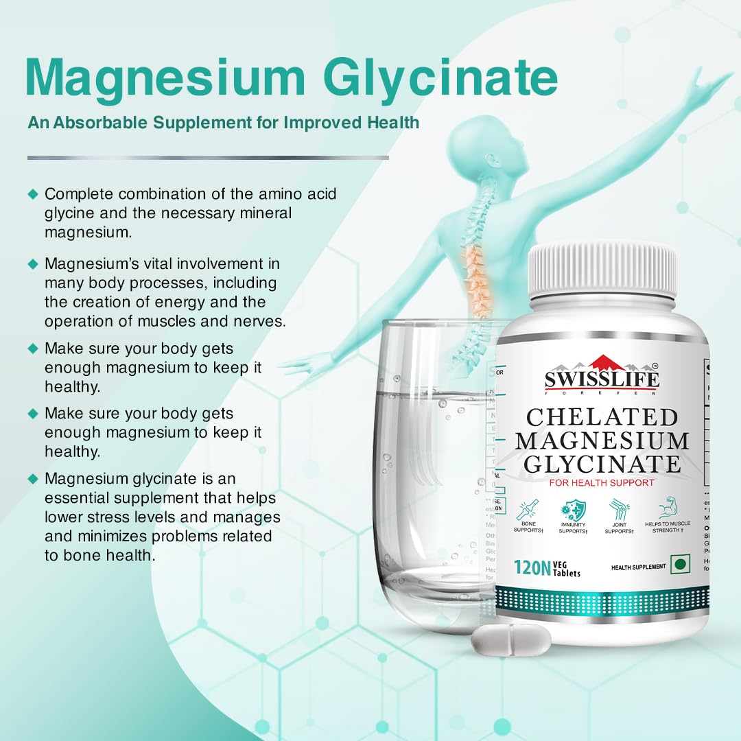 SWISSLIFE FOREVER Chelated Magnesium Glycinate | Dietary Tablets with Mineral and Amino acid (Magnesium Glycinate) Help in Bone health for Men & Women 120 Tablets (Pack of 2)