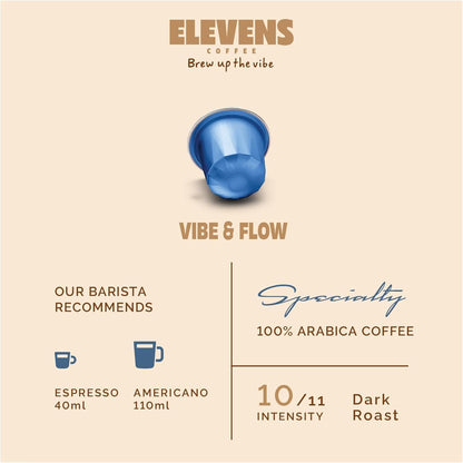 ELEVENS COFFEE | Vibe & Flow | Specialty Coffee Capsules | 100% Arabica | Dark Roast | Intensity 10 | Compatible with Nespresso (33 Count (Pack of 3))