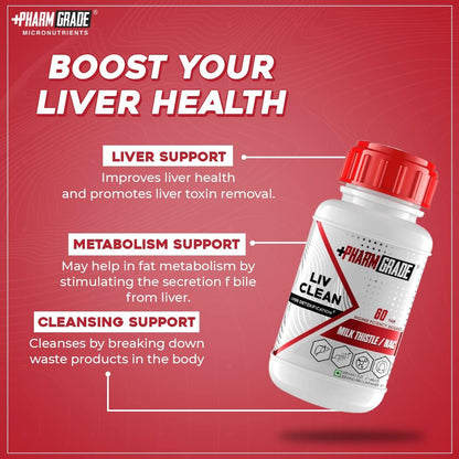 Pharmgrade LIV Clean Liver Detox With Milk Thistle 500mg | N- Acetyl Cysteine (NAC) 500mg | Pumpkin Seed Extract 100mg | L-Ornithine Aspartate 50mg | Kalmegh 50mg | Dandelion 50mg For Overall Liver Protection