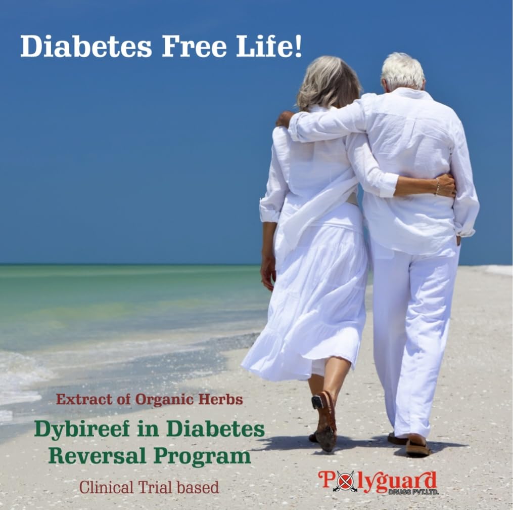 Dybireef capsules | ayurvedic medicine for sugar control | insulin resistance | Helps to reverse diabetes naturally