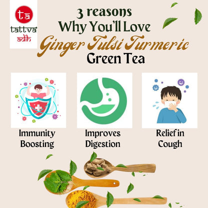 Tattva Adih Ginger Tulsi Turmeric Green Tea 100g 60+ Cups | For Immunity Boosting, Digestion and Sore Throat | 100% Whole Leaf green Tea (100 grams (Ziplock Pouch))