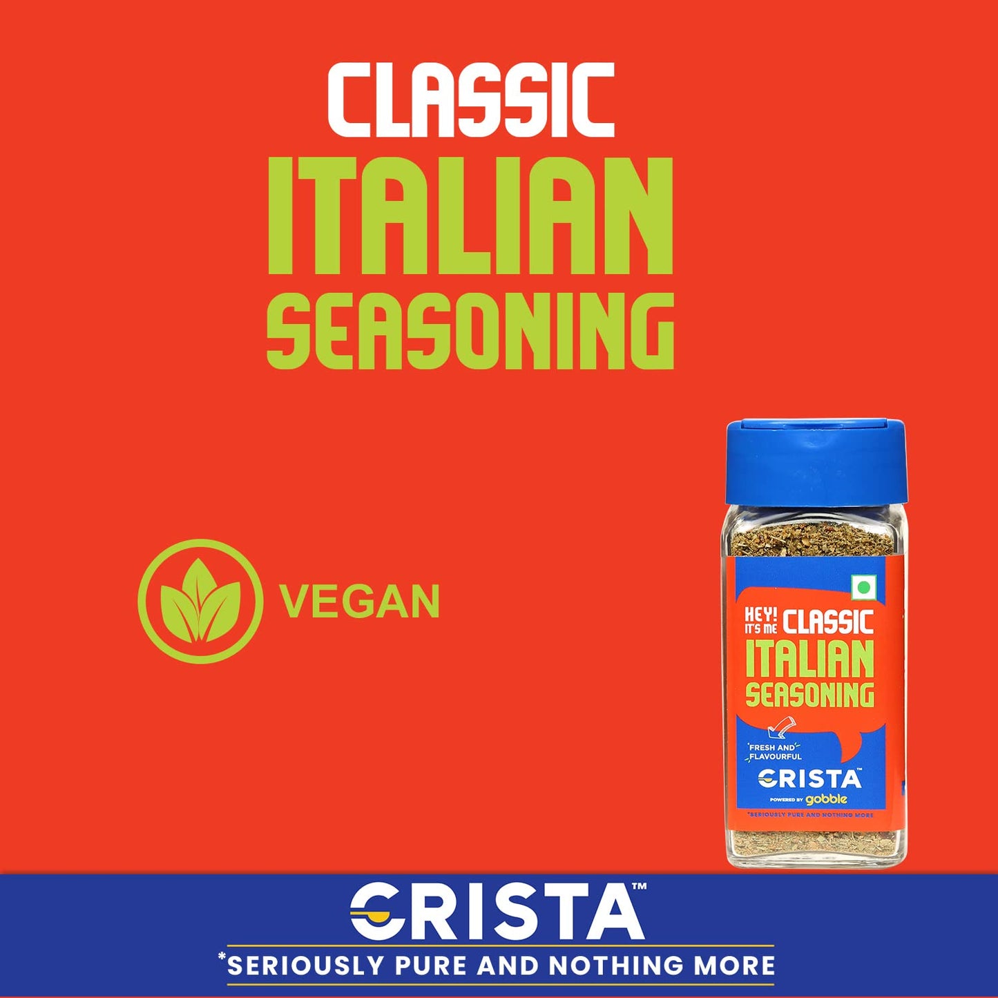 CRISTA Classic Italian Seasoning | Pizza & Pasta Seasoning | Vegan | Fresh & Flavourful | Zero added Colours, Fillers, Additives & Preservatives | 40 gms