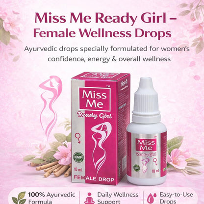 READY GIRL Ayurvedic Female Wellness Drops for Women |10 ml | Herbal Daily Wellness Support with Shatavari | Liquid Drops for Energy Vitality & Mood Balance | Mix with Water, Juice or Milk