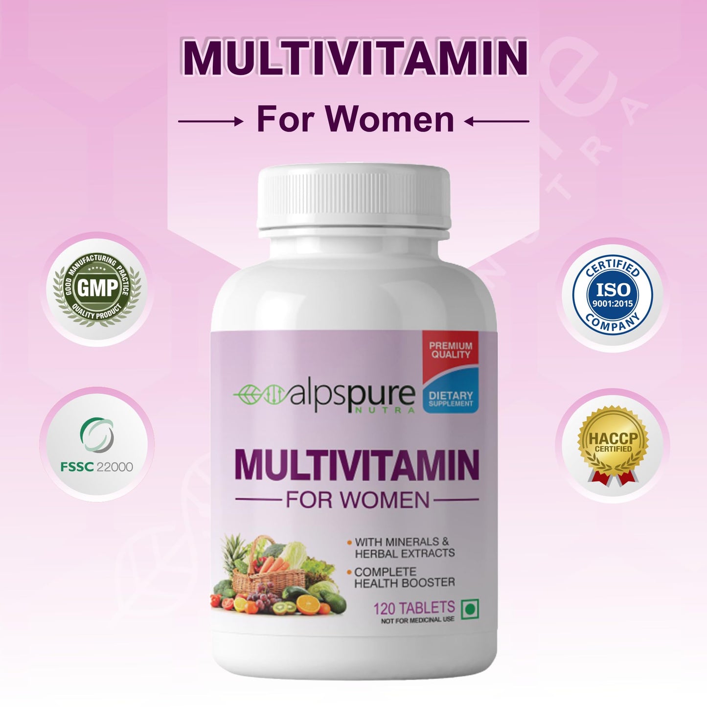 Alpspure Nutra Multivitamin for Women (120 Veg Tablets) with Minerals & Herbal Extracts suited for Women’s Health | Boosts Energy, Immunity & Skin Health | 33 Vital Ingredients including Beauty Blend