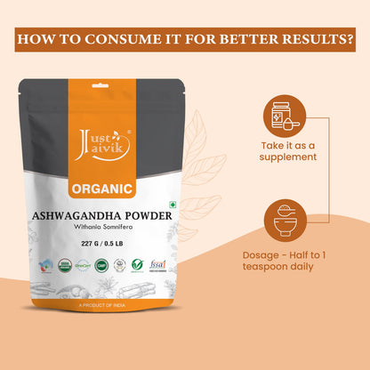 Just Jaivik Organic Ashwagandha Root Powder - 227g - Support for Stress-Free Living Herbal Supplement/Vitality and Strength