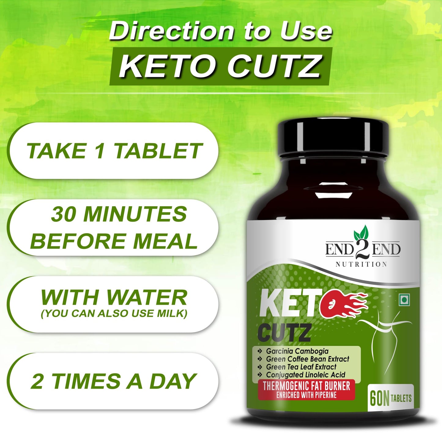 End2End Nutrition Keto Cutz fat burner with Garcinia Cambogia, Green Tea, Green Coffee Bean | Weight Loss Product for Men and Women - 60 Tablets