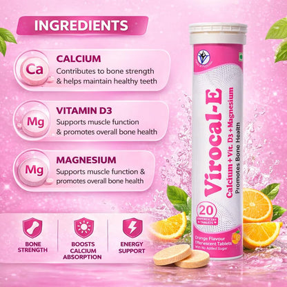 Virgo Healthcare Virocal-E Calcium + Vitamin D3 + Magnesium Effervescent Tablets | Orange Flavour | Bone Health Support | Muscle Strength & Immunity Support | 20 Effervescent Tablets