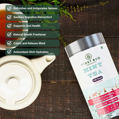 First Bud Organics Mint Tea - 100gm | Refreshing, Soothing Herbal Blend | Pure Peppermint Leaves, Caffeine-Free | Digestive Health and Relaxation