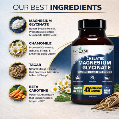 End2End Nutrition Magnesium Glycinate with Chamomile, Tagar, Beta Carotine and Vitamin B6 | High Absorption Magnesium Supplement Supports Better Sleep & Muscle Recovery - 60 Tablets