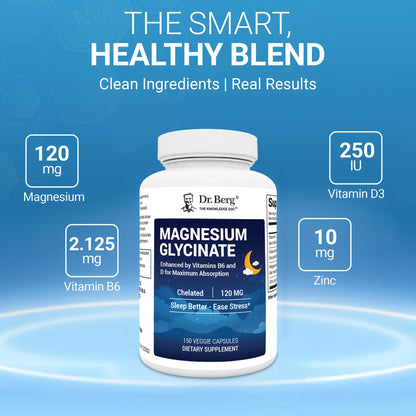 Dr. Berg Magnesium Glycinate with Vitamins D3, B6 & Zinc – 120mg Magnesium per Serving, 150 Capsules