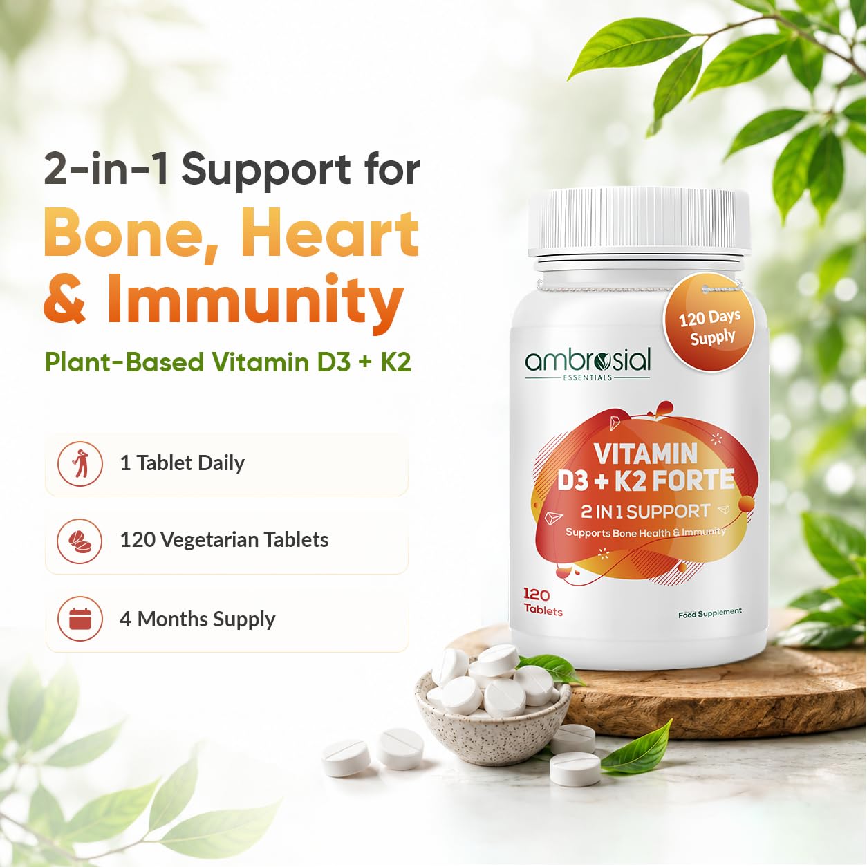 Ambrosial Vitamin D3 K2 Forte 120 Tablets | Vitamin D 3 k 2 Supplement for Bone, Heart & Immune Health Vitamin D3 (600 IU) with MK-7 Vitamin K2 | Plant-Based High Absorption Daily supplements