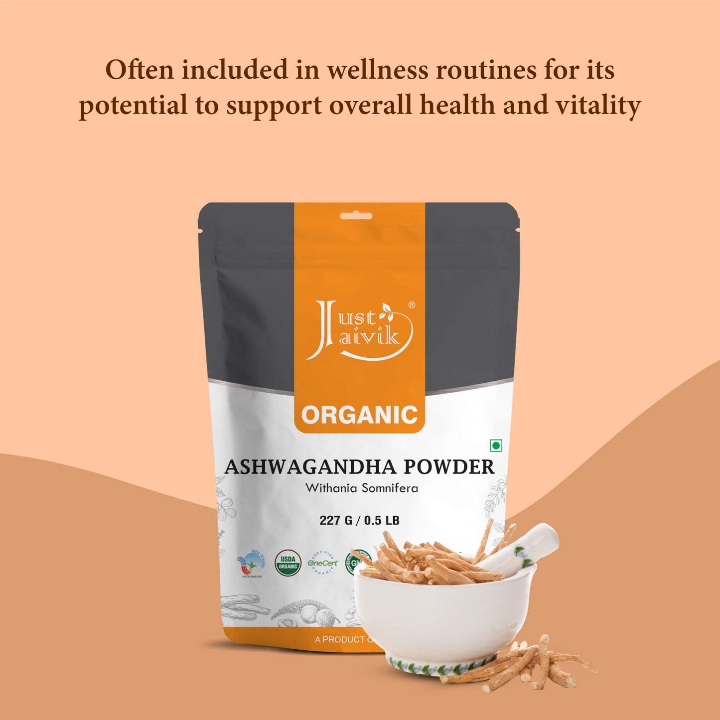 Just Jaivik Organic Ashwagandha Root Powder - 227g - Support for Stress-Free Living Herbal Supplement/Vitality and Strength