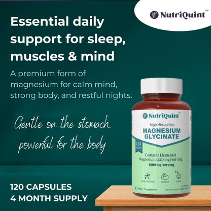 NutriQuint Magnesium Glycinate 1000 mg – High Absorption – 220mg Elemental Magnesium per Serving – 120 Veg Capsules – Non-Laxative, Muscle, Sleep & Nerve Support – Made in India