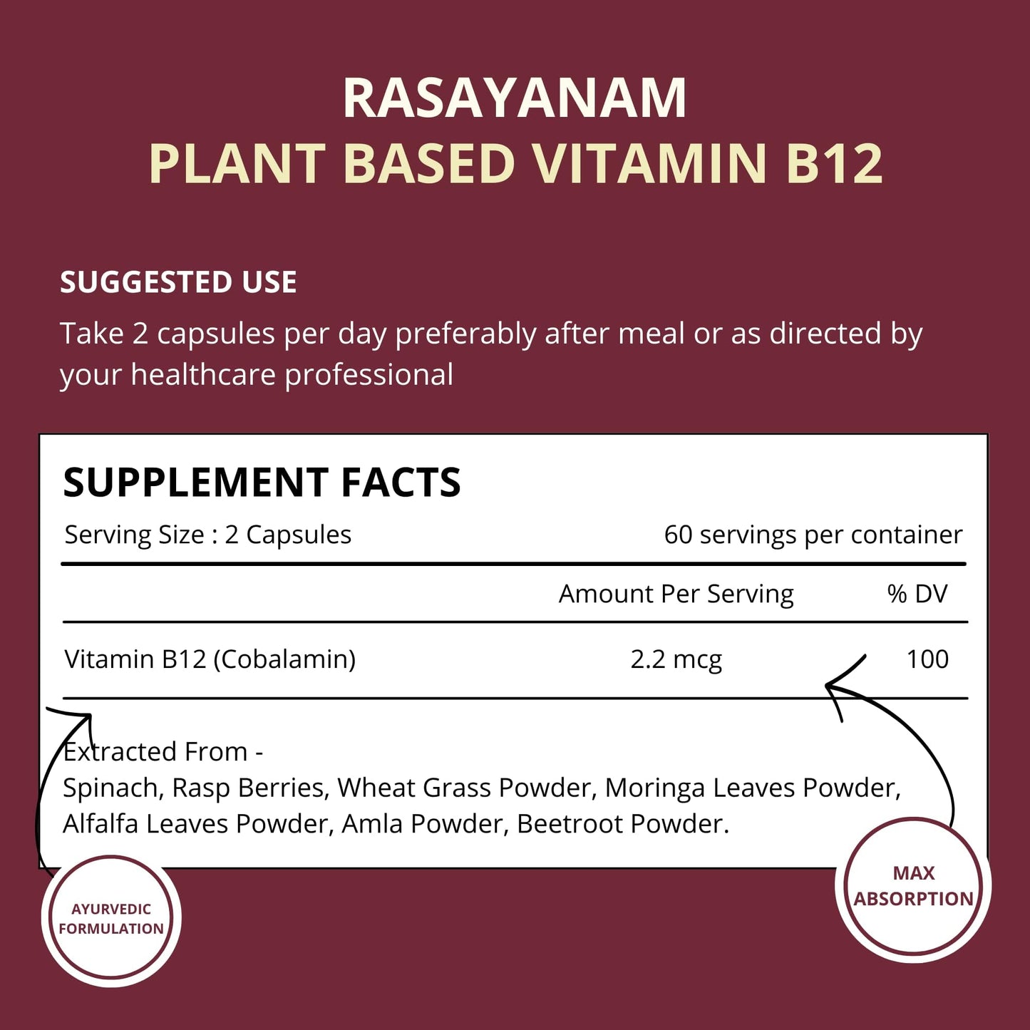 Rasayanam Plant Based Vitamin B12 supplement for Men & Women (120 Capsules) | Organic Formulation for Vegetarians & Vegans to support Nervous System & Brain Function