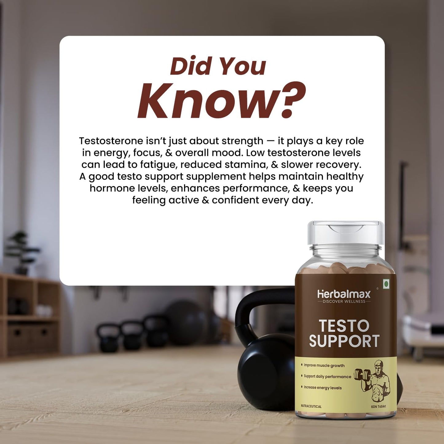 Herbalmax Testo Support Testosterone Supplement | With Gokshura, Safed Musli, L-Arginine & Ashwagandha | Natural Testosterone Booster for Strength, Stamina, Performance & Energy – 60 Tablets