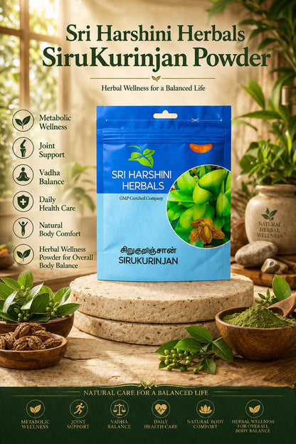 SRI HARSHINI HERBALS Siru Kurinjan Powder 50g | Herbal Supplement for Metabolic Wellness and Joint Support | Vadha Balance Daily Health Care and Natural Body Comfort | Herbal Wellness Powder for Overall Body Balance