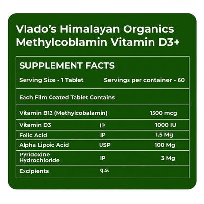 Vlado's Himalayan Organics Vitamin B12 1500mcg with Vitamin D3 | Vitamin B12 Supplements for Men & Women | Methylcobalamin 1500mcg with Vitamin D Tablets with Alpha Lipoic Acid , Folic Acid I B12 Vitamin Tablets - Best Vitamin B-12 Supplement For Men & Wo