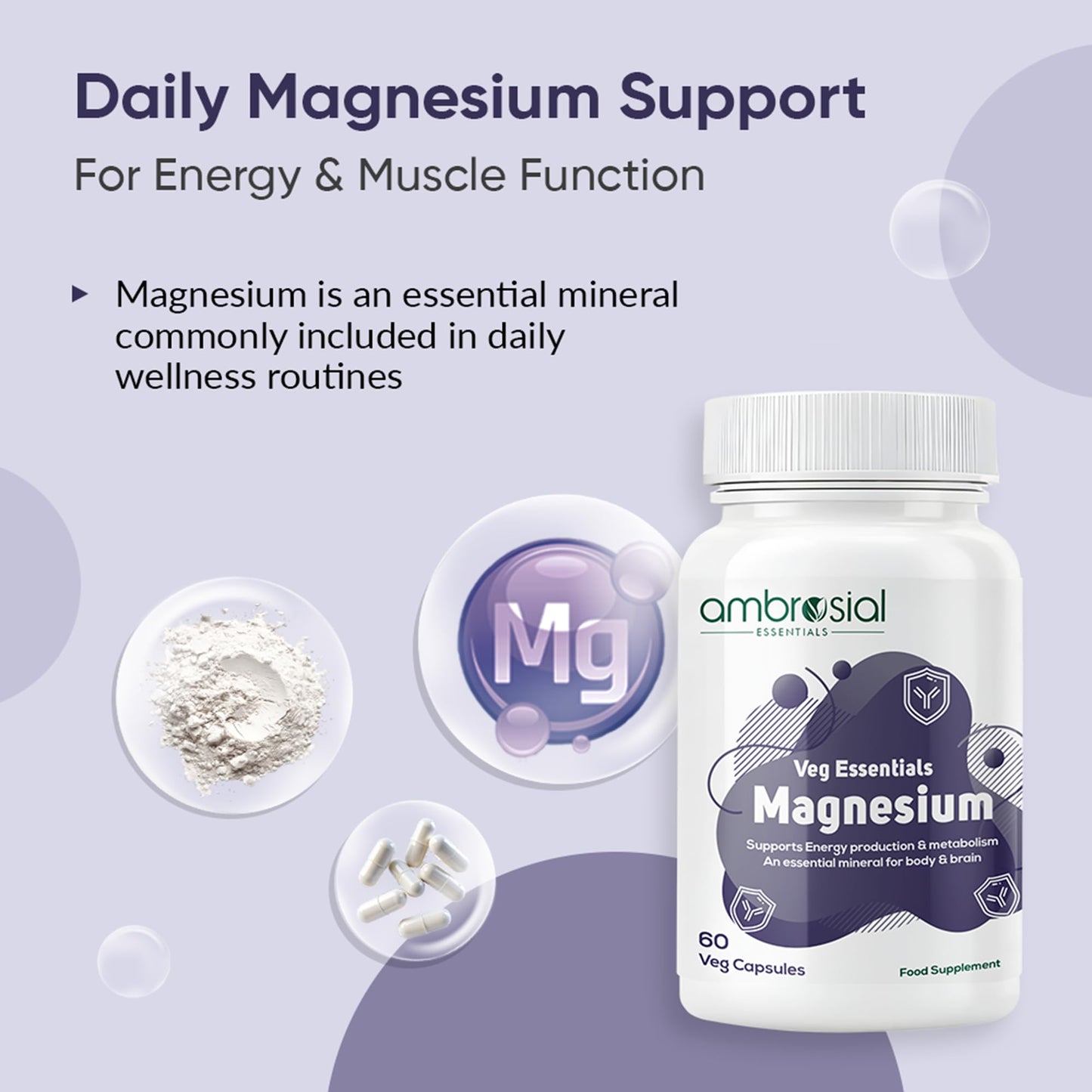 Ambrosial Magnesium Complex Food Supplement | Increases Muscle Functions | Reduces Tiredness | Boosts Energy Levels (pack of 1-60 Capsules)