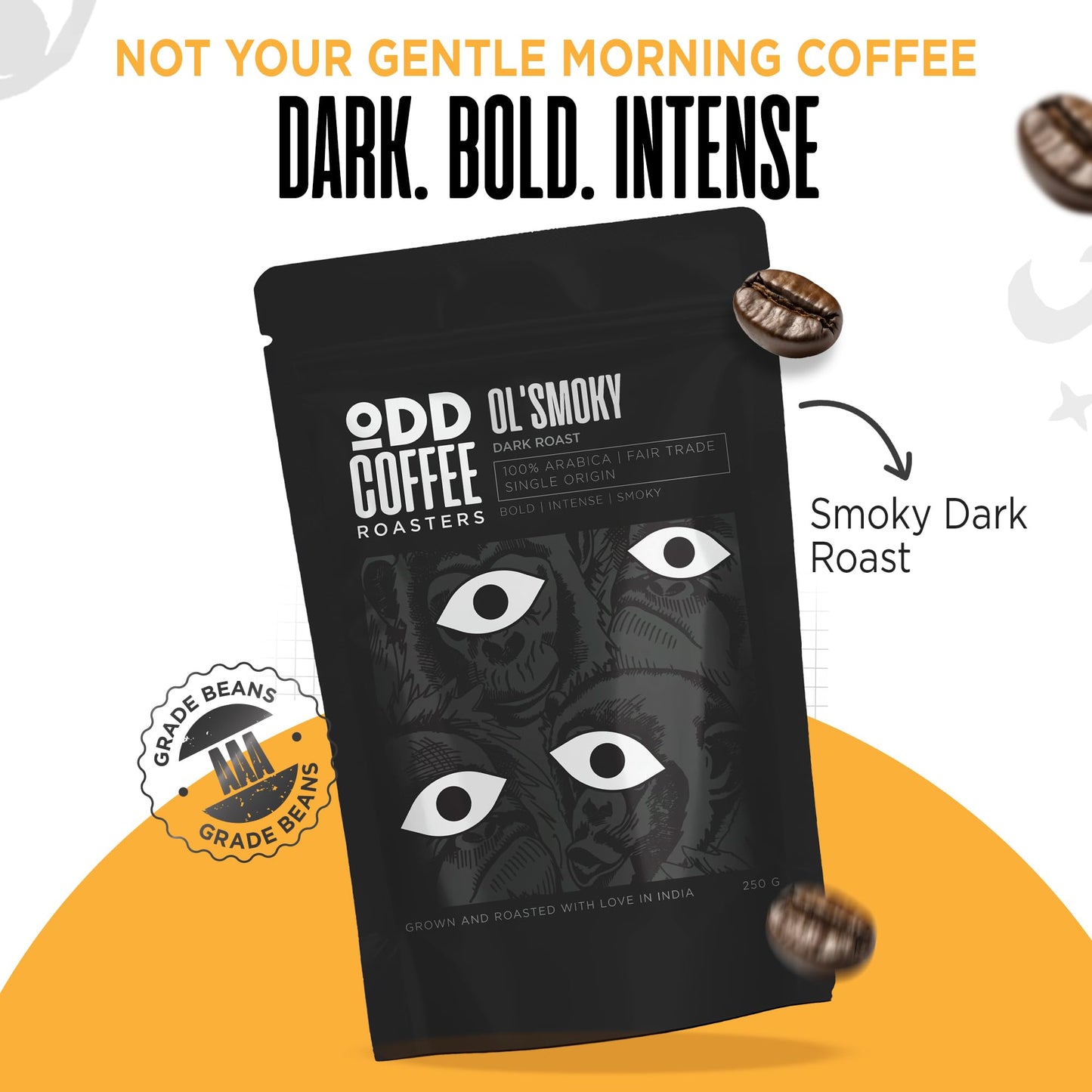 ODD COFFEE ROASTERS Ol' Smoky 100% Arabica Roasted Coffee Powder 250 gms Dark Roast | AAA Grade Specialty Beans | Bold Intense Smoky Notes | Single Origin Ground Coffee Powder for Pourover