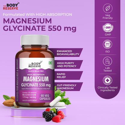 The Body Reserve Magnesium Glycinate Supplement - 60 Vegetable Capsules, 550mg Per Serving, High Absorption Chelated Form - Supports Muscle & Nerve Health, Relaxation for Men & Women