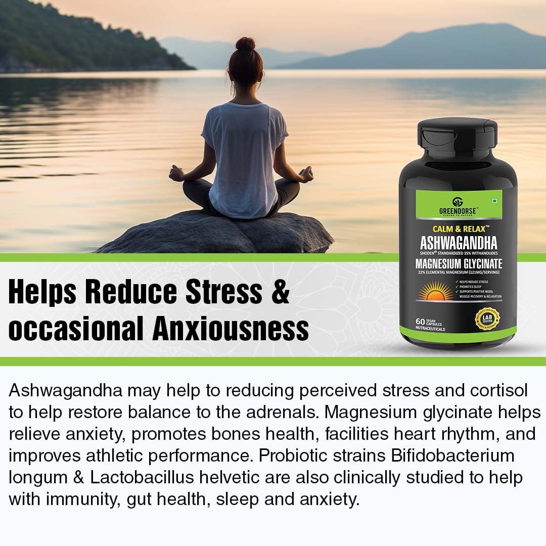GREENDORSE Premium Shoden Ashwagandha 35% Withanolides with High grade Magnesium Glycinate & Probiotics- Calm & Relax™| For Stress Support, Calm & Relax Mind, Muscle recovery, Vitality Support - 60 Veg Capsules