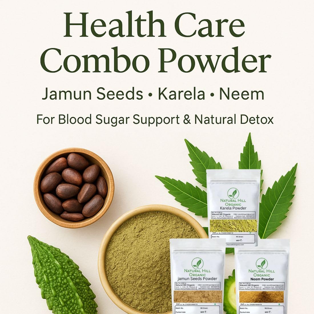 Natural Hill Organic Health Care Combo Powder |Jamun | Karela| Neem|150 g |Pack Of 3|Herbal Blend Supplement|Daily Wellness Support|Natural|No Preservative|जामुन | करेला |नीम पाउडर