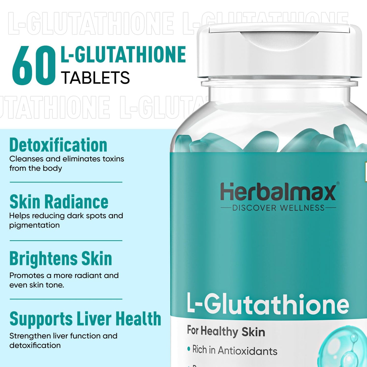 Herbal Max L-Glutathione Tablets for Skin Glow – 60 Tablets | With Vitamin C & Antioxidants | Supports Radiant & Healthy Skin | Unisex Supplement