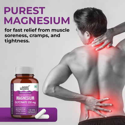 The Body Reserve Magnesium Glycinate Supplement - 120 Vegetable Capsules, 550mg Per Serving, High Absorption Chelated Form - Supports Muscle & Nerve Health, Aids Relaxation for Men & Women