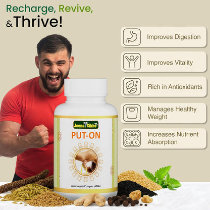 Jeena Sikho PUT-ON/Weight Gain Capsules | Herbal Supplement For Weight Gain | Naturally Blended With Saunf, Pipli, And Ajwain | Ayurvedic Muscle Gainer, 60 Capsules