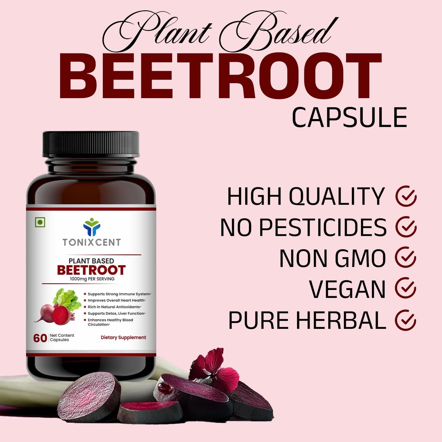 TONIXCENT Plant-Based Beetroot Capsules | 1000mg per Serving | Boosts Stamina & Heart Health | Rich in Antioxidants & Nitrates | Vegan, Non-GMO, Preservative-Free | 60 Capsules
