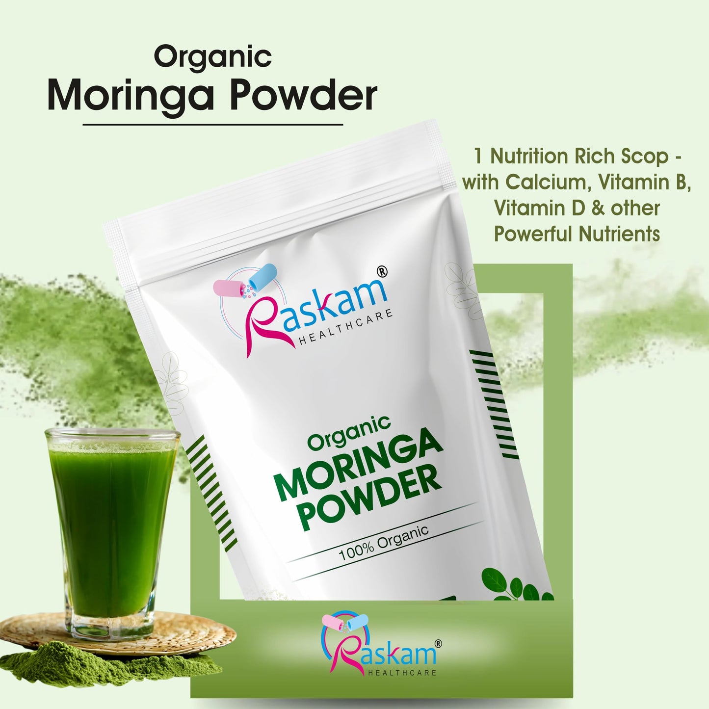 Raskam 100% Organic Moringa Powder Moringa Oleifera | Boost Immunity | Digestion & Energy | Organic Super green for Vitality | Gut Health | 100gm Drumstick Leaves Powder