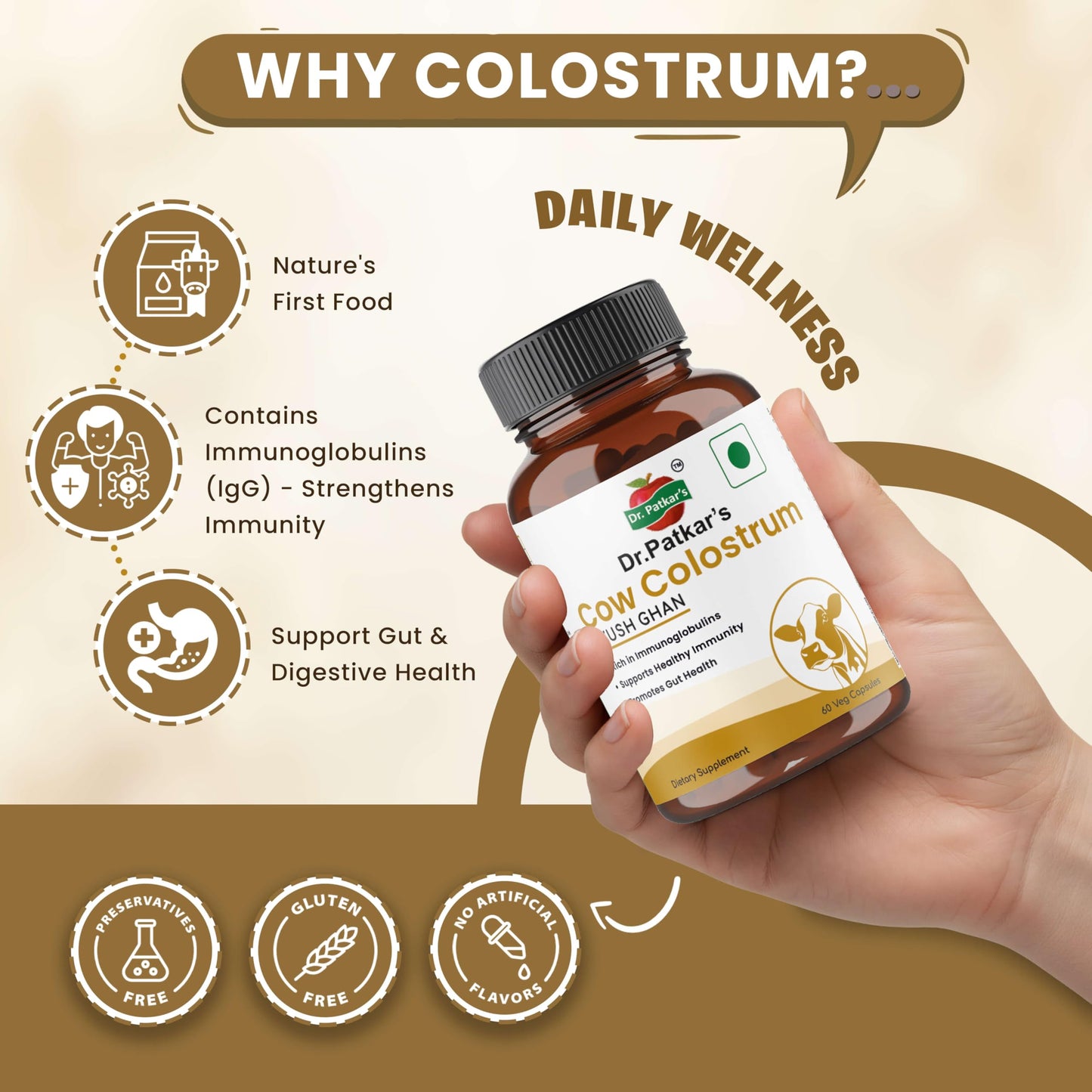 Dr. Patkar’s – Cow Colostrum 500 mg – Immune & Gut Health Supplement – High-Potency Colostrum Formula – Natural – 60 Vegetarian Capsules