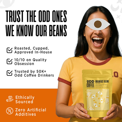 ODD COFFEE ROASTERS 100% Arabica Coffee Fruity, Floral And Milk Chocolate Breakfast Blend Coffee Powder For French Press 250 Gram AAA Beans