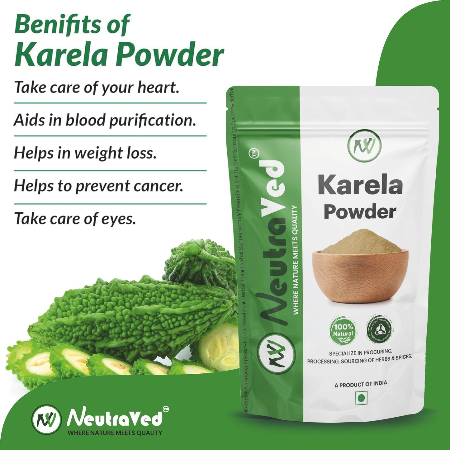NeutraVed Karela Powder (200g) | Pure Bitter Melon Powder for Healthy Metabolism & Glucose Balance | Sun-Dried Bitter Gourd (Momordica Charantia) for Blood Purification & Liver Detox | Edible Grade Raw Herb