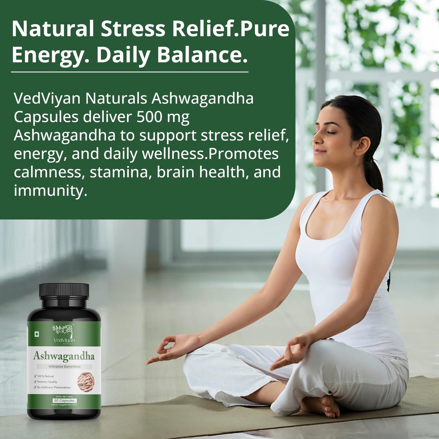 VedViyan Naturals Ashwagandha Capsules 500 mg 60 capsules-Natural stress relief and energy booster-supports immunity,brain health-care 100% vegetarian, premiun quality